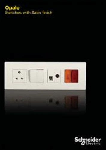 A Schneider Opale Modular Switches Way At Best Price In Ahmedabad