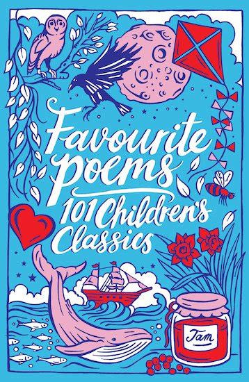 Favourite Poems 101 Childrens Classics Scholastic Kids Club