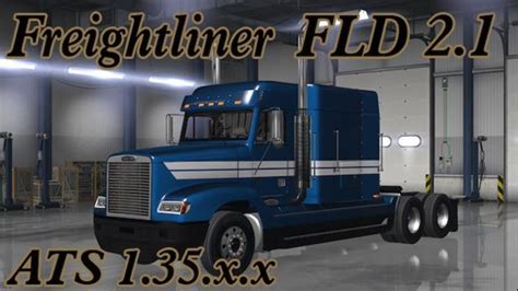 Ats Ats Freightliner Fld X V Neues Update Vom