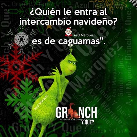 Pin de Iris janneth Orozco en algo para reír Frases del grinch