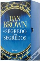 O Segredo Dos Segredos Dan Brown - O Segredo dos Segredos de Dan Brown - Livro - WOOK
