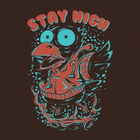 Premium Vector | Stay High