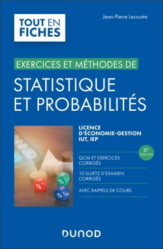 Statistique Et Probabilités Exercices Et Méthodes Livre Et Ebook