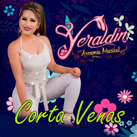 Corta Venas Single By Yeraldin Y Su Armonia Musical Spotify