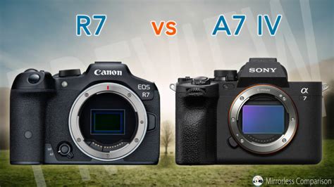 Canon R7 vs Sony A7 IV - The 10 Main Differences - Mirrorless Comparison