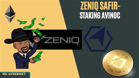 AVINOC ZENIQ SAFIR Comprendre Le Staking D Avinoc Sur Zeniq Safir