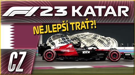 Nejlepší Trať ve Hře F1 23 Velká Cena Kataru F1 23 CZ Let s Play