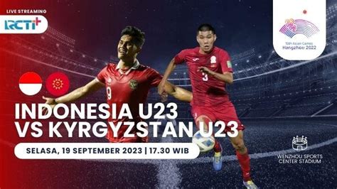 Jadwal Live Streaming RCTI Plus Timnas Indonesia Mulai 9 September 2023