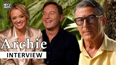 Archie Jason Isaacs Laura Aikman On The Transformation Into The