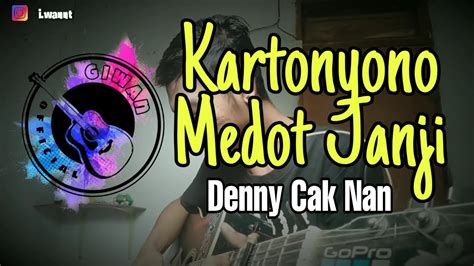 Kartonyono Medot Janji Denny Cak Nan Cover Akustik YouTube