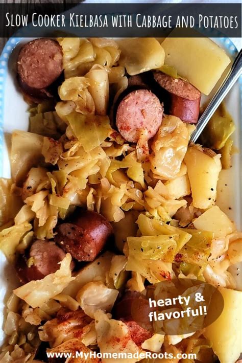 Slow Cooker Kielbasa With Cabbage And Potatoes My Homemade Roots