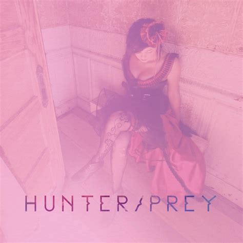 Hunter Prey Song And Lyrics By Cervantes Spotify