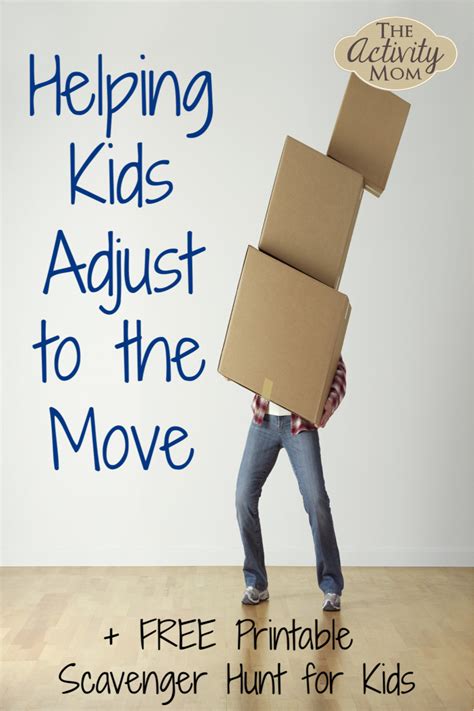 Tips For Moving With Kids And Printable Scavenger Hunt The Activity Mom