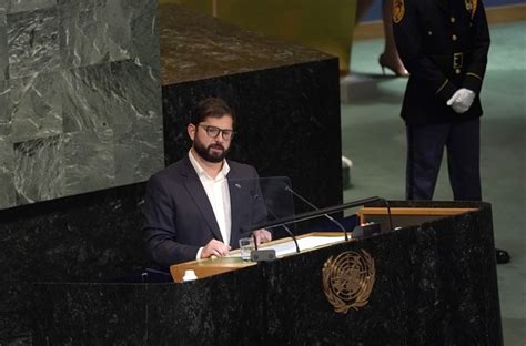 Revisa El Discurso Del Presidente Boric En La ONU