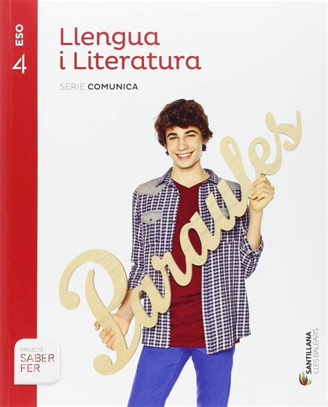 Llengua I Literatura Serie Comunica Eso Saber Fer