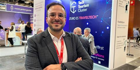 Tech Tourism Cluster Aterriza En Fitur Con Chats De Voz Para Hoteles Y