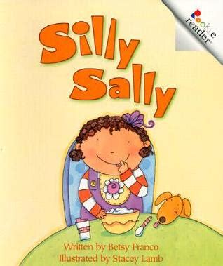 Silly Sally by Betsy Franco