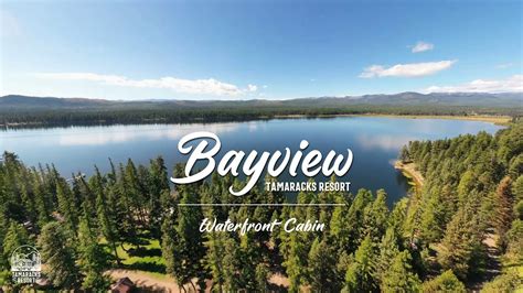 Bayview Cabin Tamaracks Resort Seeley Lake Montana Youtube