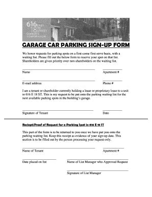 Fillable Online GARAGE CAR PARKING SIGNUP FORM We Honor Requests For