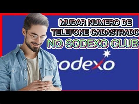 Como Mudar O N Mero De Telefone Cadastrado No App Sodexo Atualizado