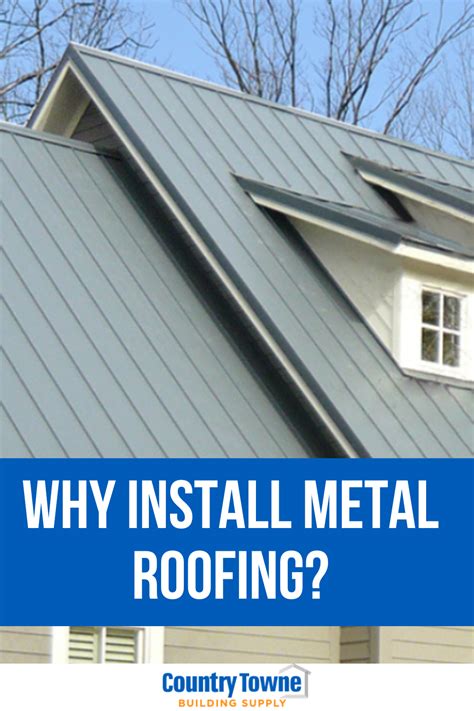 Why Install Metal Roofing Metal Roof Installation Metal Roof