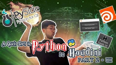 Creating Pyside Ui In Houdini Quickstart To Python In Houdini Youtube