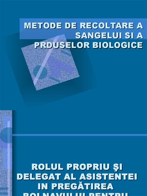 Pdf Metode De Recoltare A Sangelui Si A Prduselor Biologice Ppt