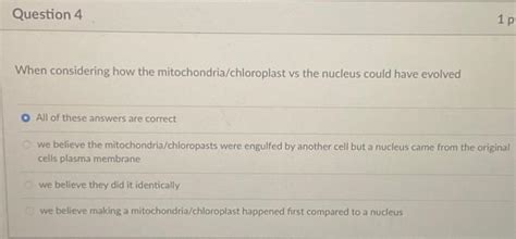 Solved When considering how the mitochondria/chloroplast vs | Chegg.com