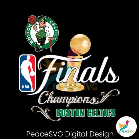 Nba 2024 Finals Boston Celtics Champions Png Peacesvg