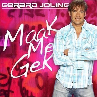 Gerard Joling Maak Me Gek Top