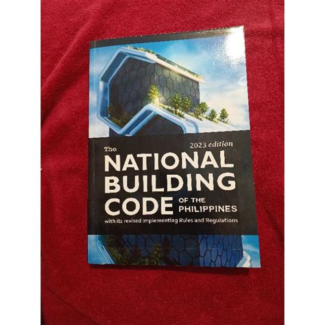 The National Building Code Of The Philippines With Its Revised