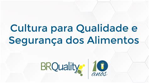 Cultura Para Qualidade E Segurança Dos Alimentos Por Keli De Lima Neves