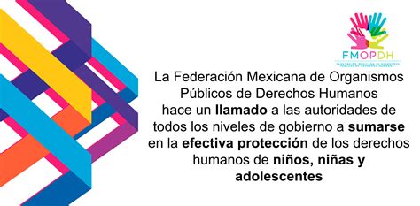 La Federación Mexicana De Organismos Públicos De Derechos Humanos Hace