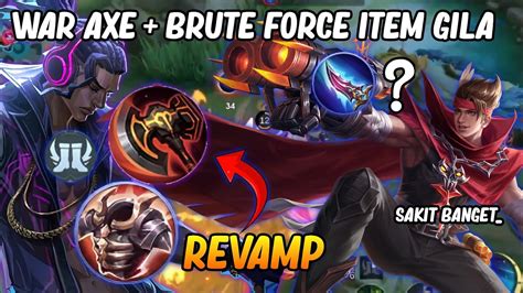 PEMBUKTIAN COBAIN WAR AXE DAN BRUTE FORCE SEMENJAK DIREVAMP DI BRODY