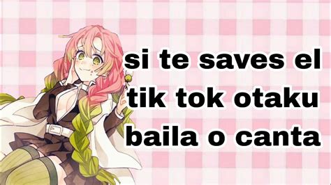 Si Te Saves El Tik Tok Otaku Baila O Canta😶💗👉👈🌸 Youtube