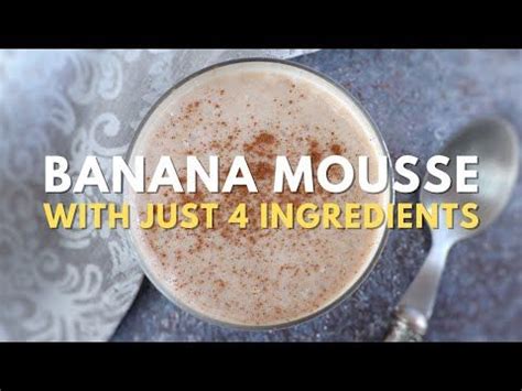 Banana Mousse Recipe Food From Portugal Recipe Banana Mousse