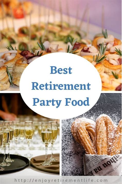 Best Retirement Party Food Ideas Which Will Impress the Guests. To find ...