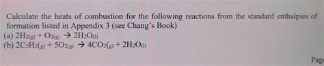 Solved Calculate The Heats Of Combustion For The Following Chegg