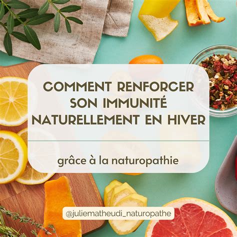 Comment Renforcer Son Immunit En Hiver Gr Ce La Naturopathie