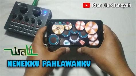 NENEKKU PAHLAWANKU WALI BAND REAL DRUM COVER By Rian Hardiansyah