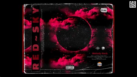 FREE LOOP KIT SAMPLE PACK 2021 Red Sky Dark Cubeatz Pvlace