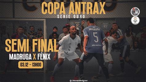 FENIX X MADRUGA SEMIFINAL ANTRAX OURO 2023 YouTube