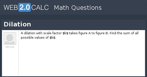 View question - Dilation