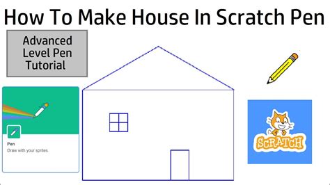 Scratch Pen Tutorial Advanced Level How To Make A House With Scratch Pen Youtube