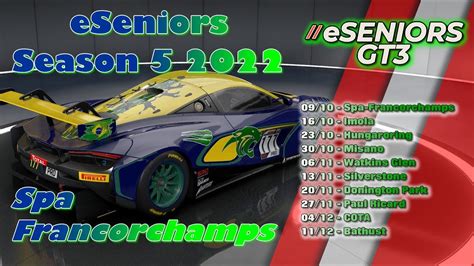 Eseniors S Group Spa Francorchamps Etapa Youtube