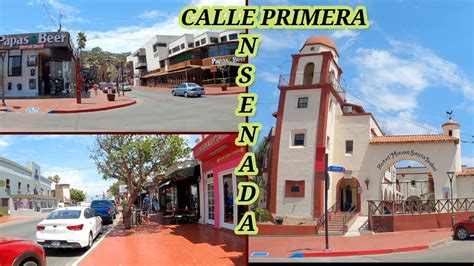 Calle Primera Ensenada Baja California Youtube