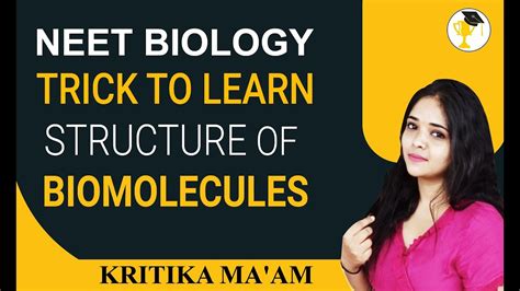 Biology Trick To Learn Structure Of Biomolecules Important Tips And