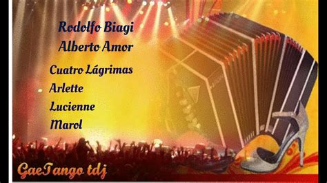 Tanda Di Tango Rodolfo Biagi Alberto Amor Youtube