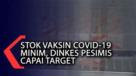 Stok Vaksin Covid Minim Dinkes Pesimis Capai Target