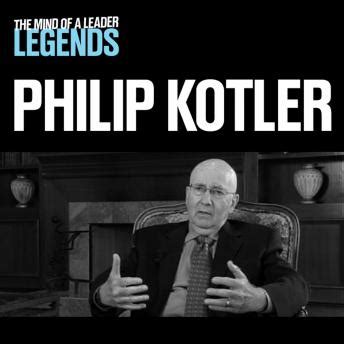 Listen Free to Philip Kotler by Philip Kotler with a Free Trial.